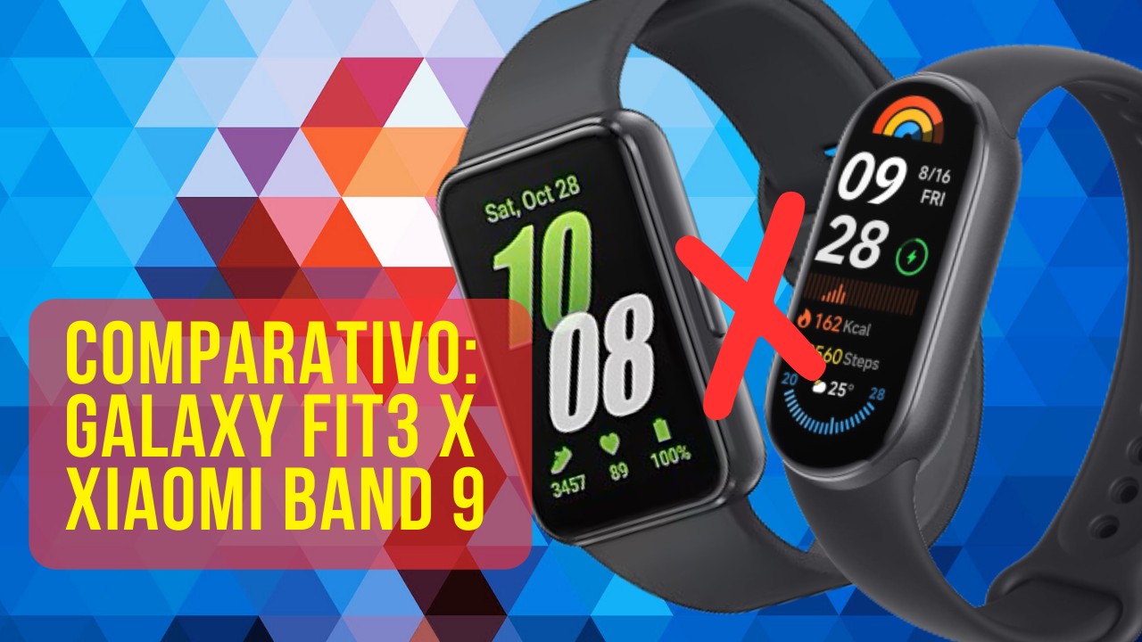 Comparativo: Galaxy Fit3 x Xiaomi Band 9