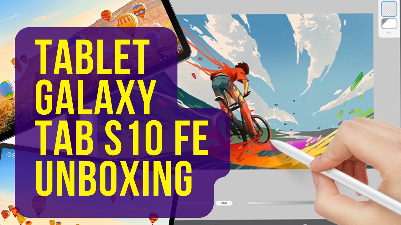 Samsung Galaxy Tab S10 FE: unboxing